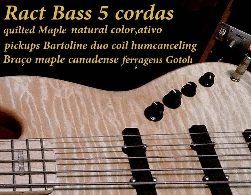 Ract Bass 5c Flamed natural bass wood capts Bartoline,pre RB braço de Maple R$5.850,00 COM BAGS 